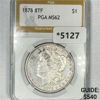 1878 8TF Morgan Silver Dollar PGA-MS62
