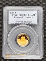 2009-S Lincoln Presidency Penny Coin PCGS PR68