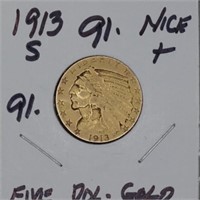1913 S $5 Indian gold, nice+