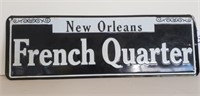 New Orleans French Quarter Metal Sign