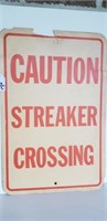 Caution Streaker Crossing Sign Plastic