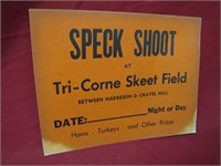 1950's Speck Shoot Sign
