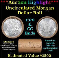 ***Auction Highlight*** 1879 & CC Uncirculated Mor