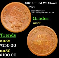1863 United We Stand Civil War Token 1c Grades Sel