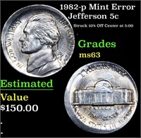 1982-p Jefferson Nickel Mint Error 5c Grades Selec