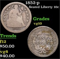 1852-p Seated Liberty Dime 10c Grades vg+