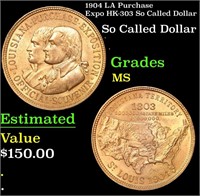 1904 LA Purchase Expo HK-303 So Called Dollar Grad