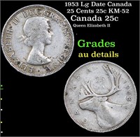1953 Lg Date Canada 25 Cents 25c KM-52 Grades AU D