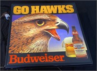 Budweiser “go Hawks” lighted sign, 18“ x 18“ x 4