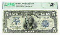 1899 $5 "INDIAN CHIEF" SILVER CERT PMG 20
