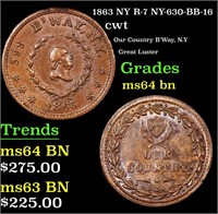 1863 NY Civil War Token R-7 NY-630-BB-16 1c Grades