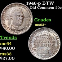 1946-p BTW Old Commem Half Dollar 50c Grades Selec