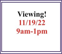 Viewing 11/19/22 9-1pm