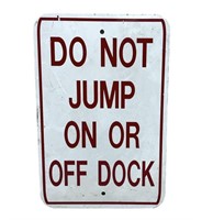 Do Not Jump on or Off Dock Sign