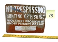 Old No Trespassing / Hunting / Fishing