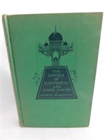 Shoes of Happiness by Markham, autographed, 1934