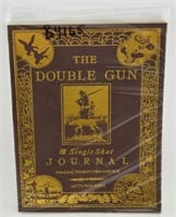 The Double Gun & Single Shot Journal Vol 32