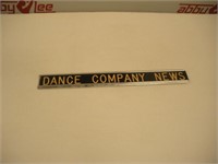 Dance Company News Sign  17 inches long