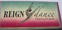 Reign Dance Productions Plastic Lighted Sign