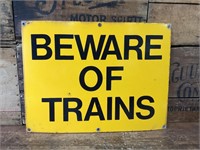 Beware of Trains Enamel Sign