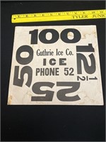 Block Ice Ordering Sign Guthrie Ice Co
