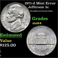 1971-d  Jefferson Nickel Mint Error 5c Grades Choi