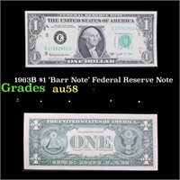 1963B $1 'Barr Note' Federal Reserve Note Grades C