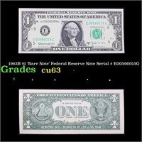 1963B $1 'Barr Note' Federal Reserve Note Serial #