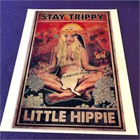 Stay Trippy Little Hippie backed 140