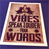Vibes Speak Louder Than Words 8.5x11  packaged