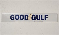 "Good Gulf" Single-Sided Metal Sign