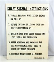 Anaconda Co Shaft Signal Instructions Sign