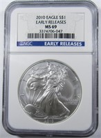 2010 SILVER EAGLE NGC MS-69 EARLY RELEASE
