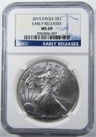 2015 SILVER EAGLE NGC MS-69 EARLY RELEASE