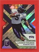 Elite LaDainian Tomlinson #d 1/5 Die Cut Insert