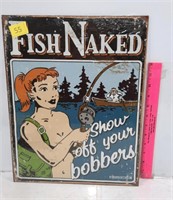 Fish Naked Tin Sign