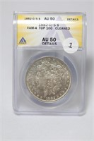 1882-O/S Morgan Dollar ANACS VAM-4 Top 100 AU50