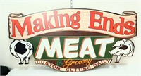 Large Making Ends Meat Grocery sign