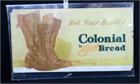 Vintage Colonial Bread Bet Your Boots adv art