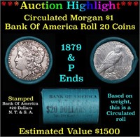 ***Auction Highlight*** Bank Of America 1879 & 'P'