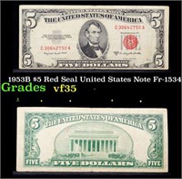 1953B $5 Red Seal United States Note Fr-1534 Grade