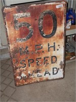 Retired 50 MPH Speed Ahead Metal Road Sign