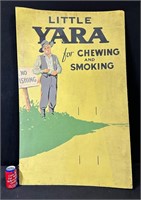 Little Yara Tobacco Easel Back Cardboard Ad