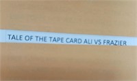 308 - TALE OF THE TAPE CARD ALI VS FRAZIER (C46)