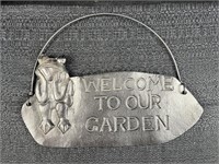 Welcome to Our Garden Metal Sign