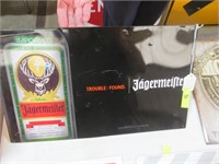 Trouble Found Jagermeister Sign