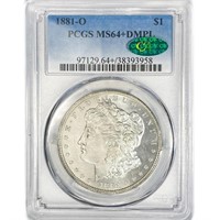 1881-O CAC Morgan Silver Dollar PCGS MS64+ DMPL