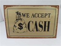 We Accept Cash Tin Sign