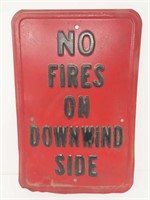 No Fires on Downwind Side Sign