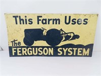 The Ferguson System Sign